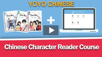 Introducing Our CHINESE CHARACTER READER COURSE | Yoyo Chinese