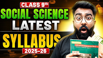 CBSE Social Science Latest Syllabus For Class 9th 2025-26 | Gautam Lakhani