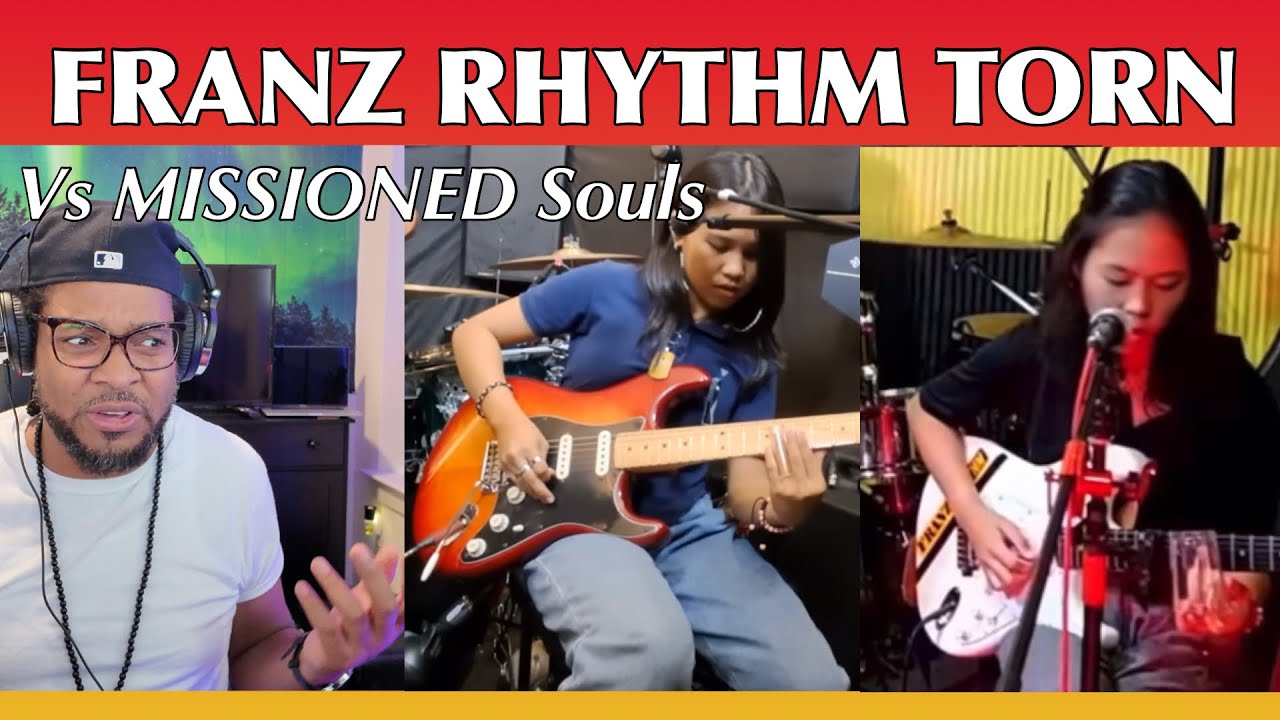 FRANZ RYTHM VS MISSIONED SOULS - TORN (by Natalie Imbruglia) GK INT'L REACTION