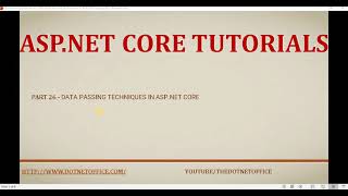 Part - 26 Data Passing Techniques in ASP.NET Core  |asp.net core tutorial for beginners