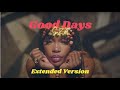 SZA - Good Days (Original Version)