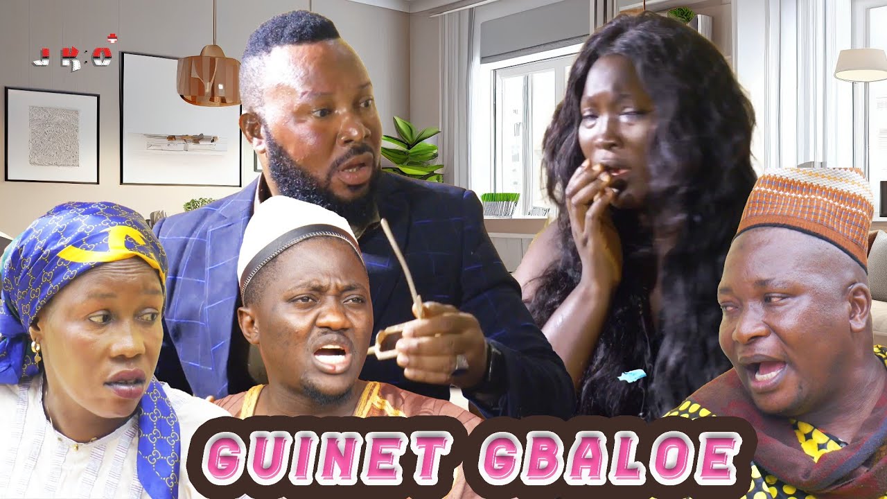 GUINET GBALOE | UN FILM GUINÉEN DE KABAKOUDOU KALIMATA AVEC KADE KHARE 
