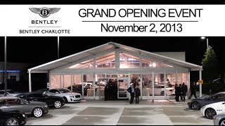 Bentley Charlotte Grand Opening