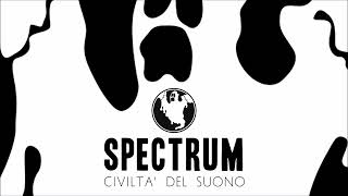 Spectrum Civiltà Del Suono | Intelligent Techno From 90S | J.p.energy  | Claudio I.m.b. | Pano Dj