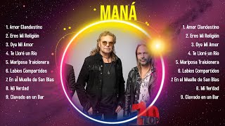 Top Hits Maná 2024 ~ Mejor Maná lista de reproducción 2024