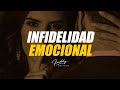 La INFIDELIDAD emocional - Freddy DeAnda