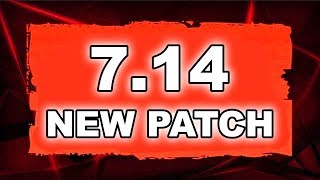 Dota 2 NEW 7.14 PATCH - Main Changes!