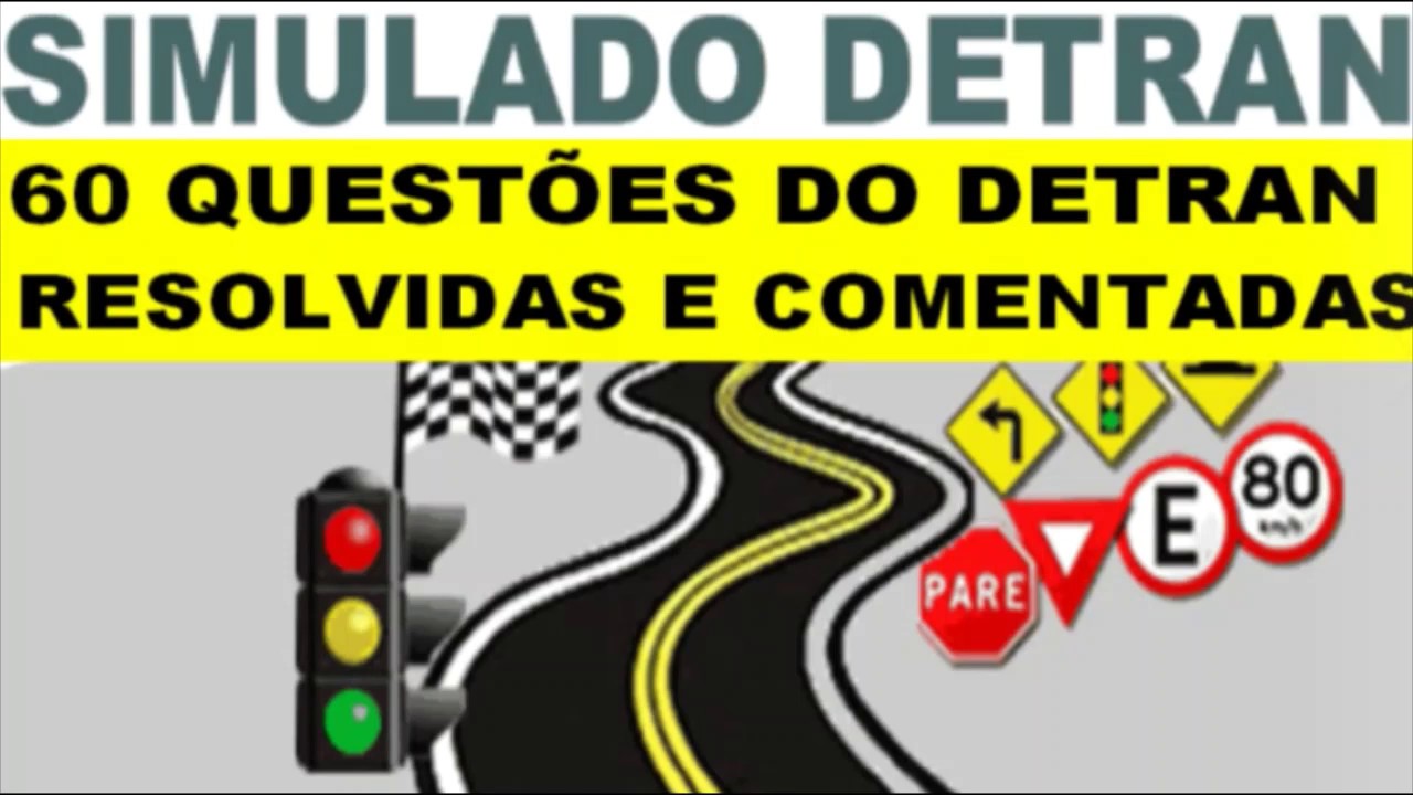 SIMULADO DETRAN 2020, COMO PASSAR DIRETO NA PROVA TEÓRICA, 60 QUESTÕES ...