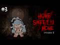 【Home Sweet Home Ep 2】MENGATASI TEKA-TEKI DI CHAPTER 4 !!!!