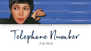 Junko Ohashi (大橋純子) - Telephone Number [Lyrics Kan/Rom/Eng] Resimi