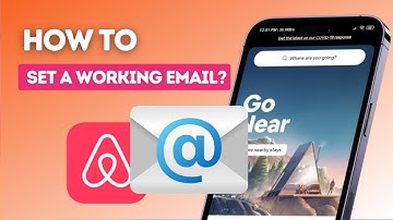 How to set a working email in Airbnb?