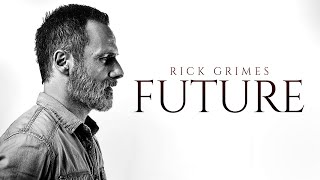 Rick Grimes Tribute || Future [TWD w/@TBEdits]