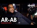 AR-AB Interview Part 2 (HipHopSince1987 Exclusive)