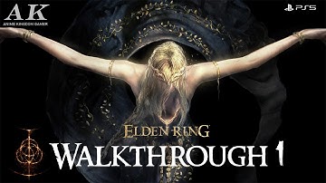 ELDEN RING Walkthrough 1 : Getting Started in the Lands Between | The First Step to Gatefront Grace