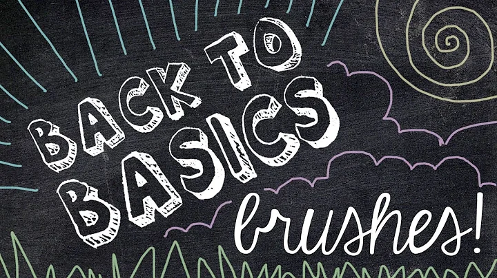 Back to Basics: Brushes