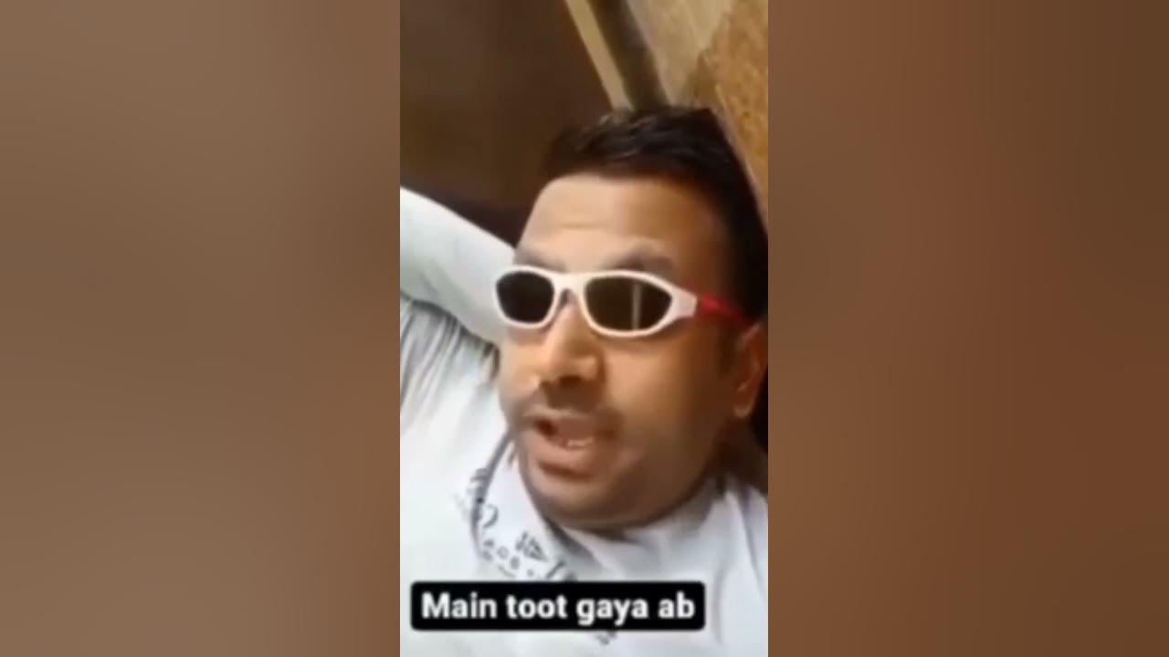 main to toot gaya - YouTube