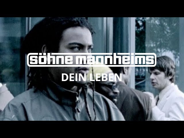 Söhne Mannheims - Dein Leben