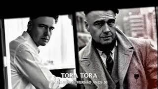 Tora Tora - Raimundos (Anos 50)