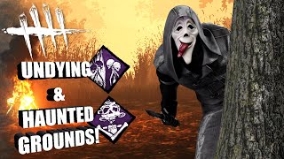 UNDYING & HAUNTED GROUNDS!