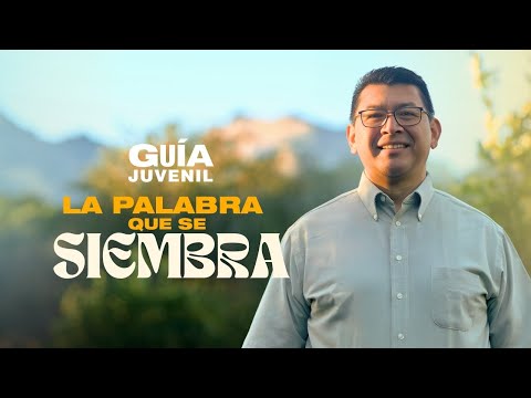 Cuando la palabra da fruto | La Guía Juvenil