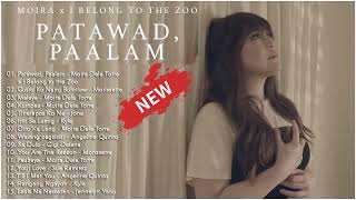 [ Moira Dela Torre ] Patawad, Paalam x Dito Ka Lang, Non-Stop Playlist 2022 (Complete Songs)