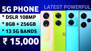 8GB+256GB | Top 6 Best 5G Phones Under 15000 in 2023 August | Best 5G Smartphone Under 15000 | 108mp