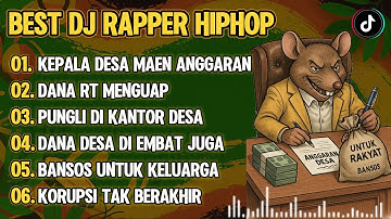 🎧BEST DJ RAPPER HIPHOP🎶 || KEPALA DESA MAEN ANGGARAN || HIPHOP TERBARU 2025 #djhiphop #djrapper #dj 