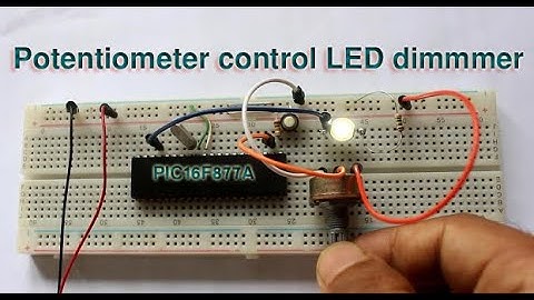Potentiometer control LED dimmer use PIC16F877A Microcontroller and mikroC