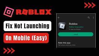 How to Fix Roblox Not Launching Mobile ! (EASY FIX) screenshot 1