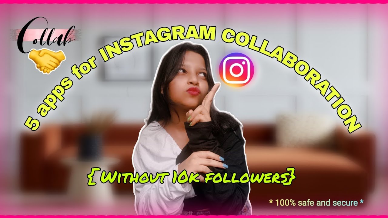 List of 5 apps for INSTAGRAM COLLABORATION with only 1k followers🔥|Upasana Shil|#shorts#youtubeshort