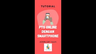 Tutorial PTS Online dengan HP/Smartphone | YPIT Al-Luthfah screenshot 3