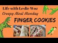 Creepy Meal Monday #2 - Frightening Finger Cookies