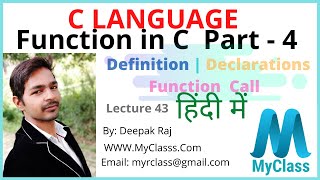 MyClasss Lecture 43 Function Definition 4 | Declarations | Call In C Language Hindi