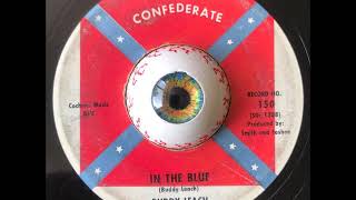 Video thumbnail of "Buddy Leach-In The Blue CONFEDERATE"