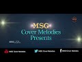 Rooh  full song  gurpreet sidhu  msg cover melodies