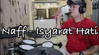 Naff - Isyarat Hati (Drum Cover)