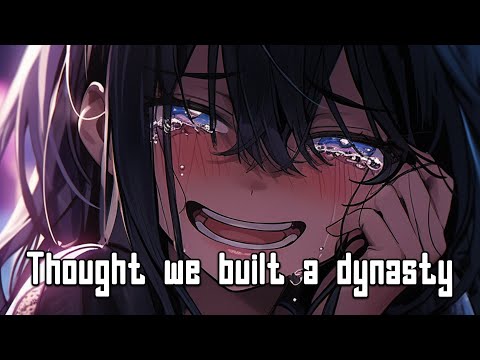 Nightcore _ Dynasty (lyrics)