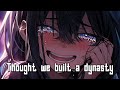 Nightcore _ Dynasty (lyrics)