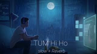 tum hi ho slow+reverb full song 🥰🌹 non Stop music cute .lofi 1280