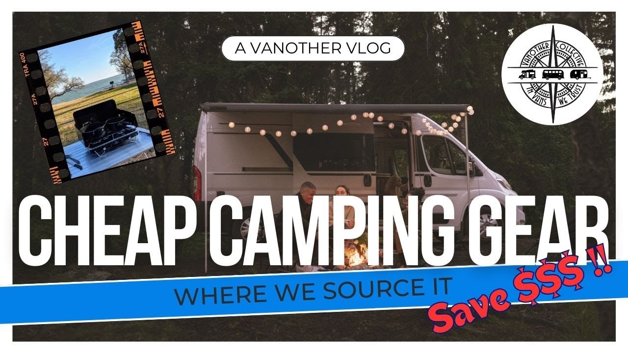HACKS and Tips to save BIG money on Camping Equipment 