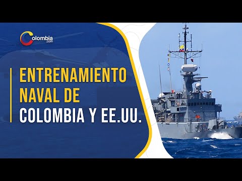 ¿Por qué Colombia y EE.UU. realizan ejercicio de entrenamiento naval en el Caribe?