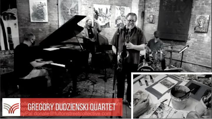 Beautiful Moments: Gregory Dudzienski Quartet with Karol Hilker