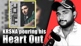 KR$NA - Kaha Tak Prod. Jokhay & Umair | Time Will Tell EP | Reaction