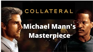 Collateral - Michael Manns Masterpiece