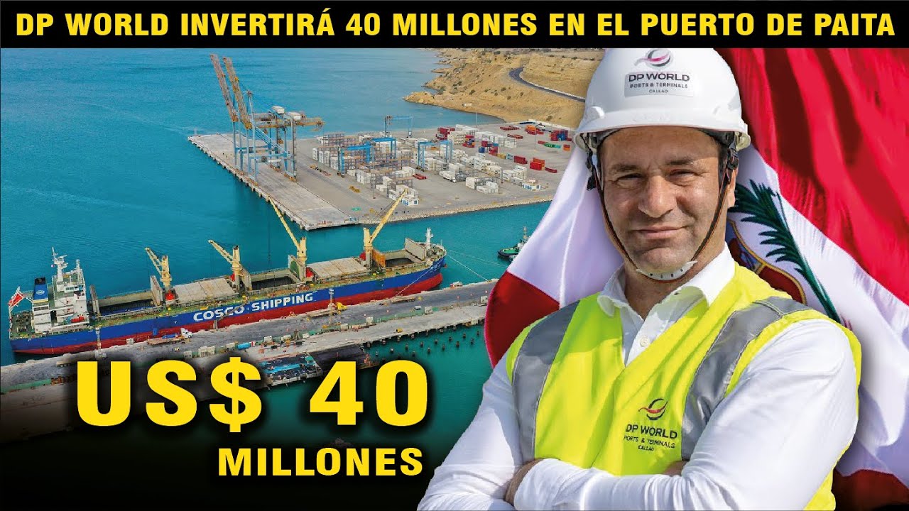 OTRA VEZ: invertirán US$ 40 millones en el Puerto de Paita - YouTube