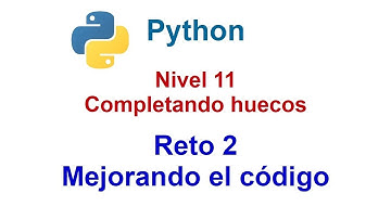Programar en Python - Nivel 11 - Reto 2 - Mejorando el código