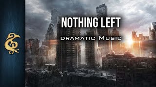 🎵Dramatic Trailer Music - Nothing Left