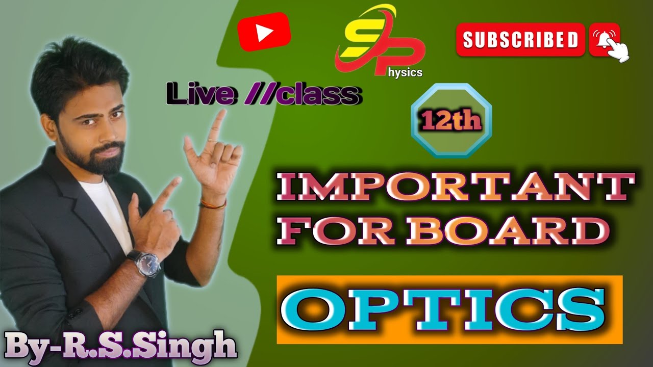 Optics class 12th Optics class 12 physics in hindi YouTube