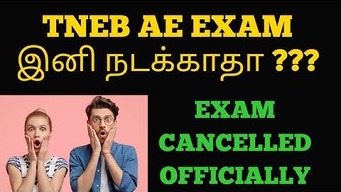 TNEB AE EXAM CANCELLED OFFICIALLY !!! | TNEB AE EXAM DATE 2022 UPDATE | TNEB AE LATEST NEWS TODAY