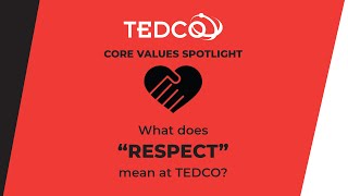 TEDCO's Core Values: Respect